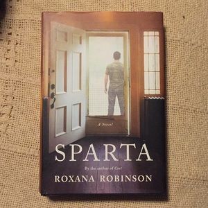 SPARTA - a novel by Roxana Robinson